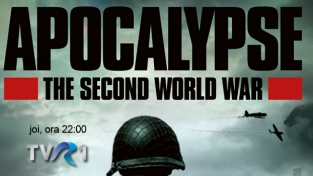 „Apocalipsa: Al Doilea Război Mondial” – joi, la TVR 1