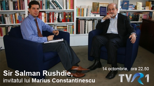 Sir Salman Rushdie, invitatul lui Marius Constantinescu la TVR 1