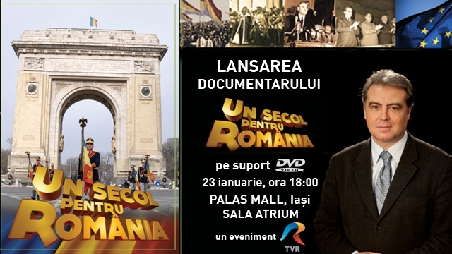 „Un secol pentru România