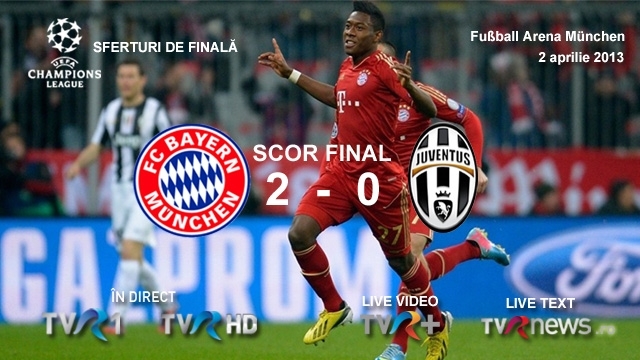 Bayern München vs Juventus Torino:2-0, scor final