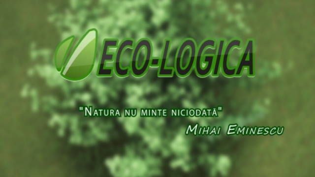 Eco-Logica - o nouă emisiune pe teme de mediu