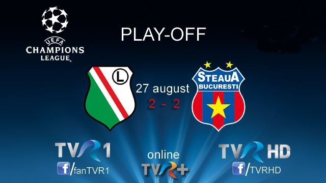 TVR 1 – lider de audienţă cu partida Legia-Steaua