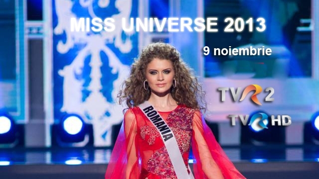 Finala Miss Universe 2013, sâmbătă, în direct la TVR HD şi online pe TVR+