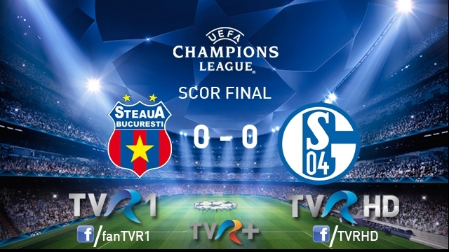 TVR 1 - lider de audienţă cu Steaua – Schalke 04