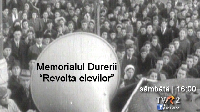 Memorialul Durerii prezintă episodul „Revolta elevilor”