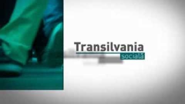  “Transilvania socială”, 27 februarie, ora 18.30