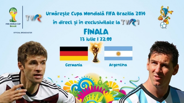 CM FIFA Brazilia 2014 în direct la TVR – Finala, 13 iulie