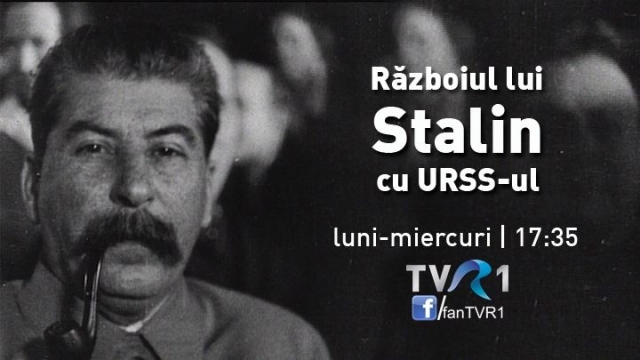 Războiul lui Stalin cu URSS-ul, trei noi episoade la TVR 1