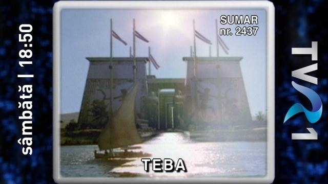 Descoperim vestigiile cetăţii Teba, la Teleenciclopedia