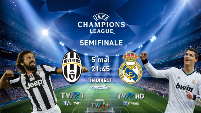 Semifinala Juventus – Real Madrid s-a jucat în direct la TVR