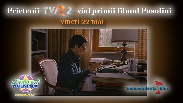 Prietenii TVR2 văd primii filmul-eveniment „Pasolini”