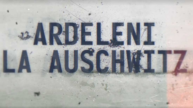 Ardeleni la Auschwitz, documentar în premieră la TVR 1 