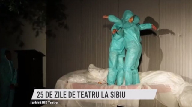 25 de zile de teatru la Sibiu | VIDEO