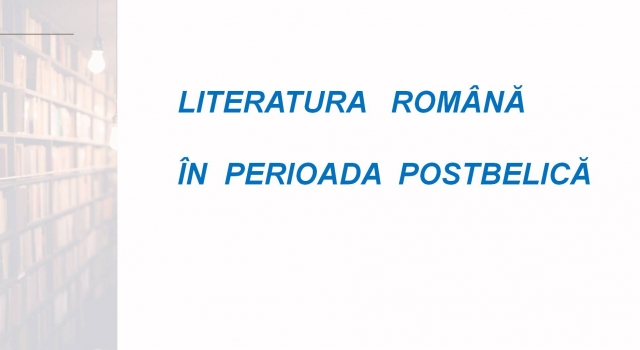 TELEȘCOALA: Limba română, a XII-a - Literatura română în perioada postbelică | VIDEO