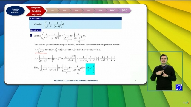 TELEȘCOALA: Matematică, a XII-a - Calculul integralelor unor funcții raționale | VIDEO