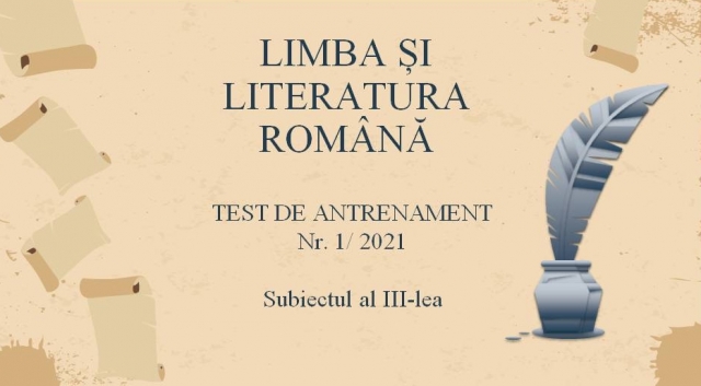 TELEȘCOALA: Română, a XII-a - Testul de antrenament 1, subiectul III | VIDEO