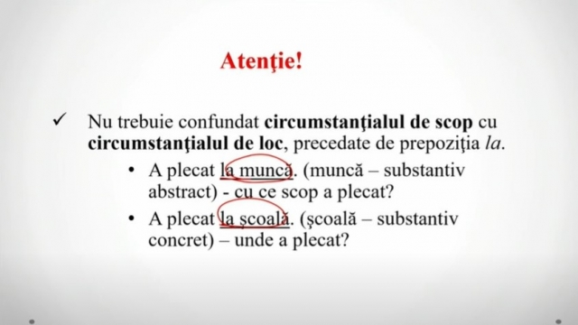 TELEȘCOALA: Română, a VIII-a - Circumstanţialul de scop | VIDEO