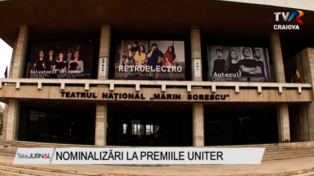 Nominalizări la premiile Uniter | VIDEO