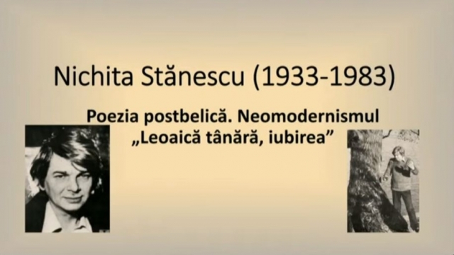 TELEȘCOALA: Română, a XII-a - Poezia postbelică. Neomodernismul. Nichita Stănescu | VIDEO