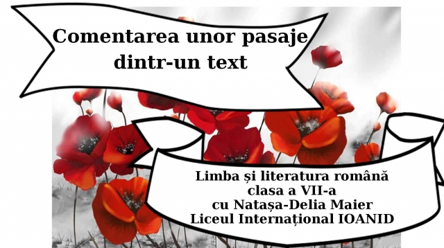 TELEȘCOALA: Română, a VIII-a - Comentarea unor pasaje de text| VIDEO