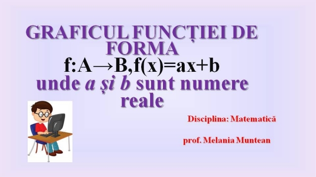 TELEȘCOALA: Matematică, a VIII-a - Grafice de funcții | VIDEO