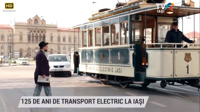 125 de ani de transport electric la Iași | VIDEO