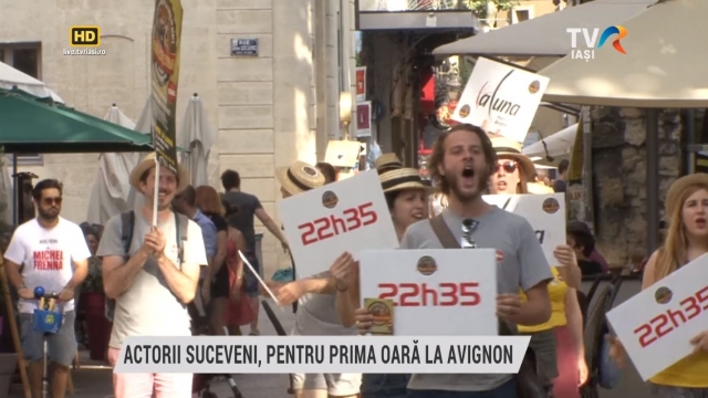 Actorii suceveni, pentru prima oară la Avignon | VIDEO
