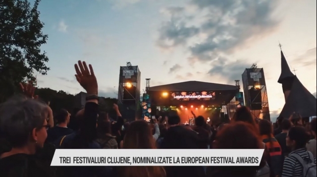 Trei festivaluri clujene au fost nominalizate la European Festival Awards | VIDEO