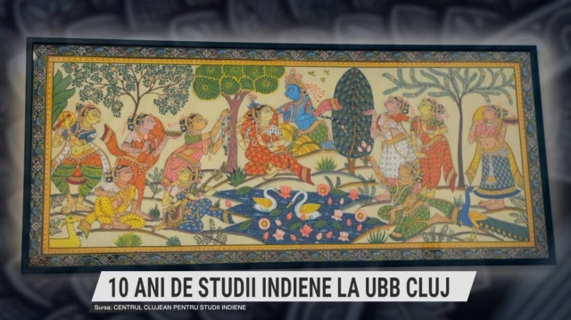 10 ani de studii indiene la Universitatea Babeș Bolyai din Cluj-Napoca | VIDEO