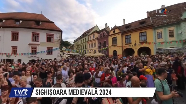 Sighișoara Medievală 2024 | VIDEO