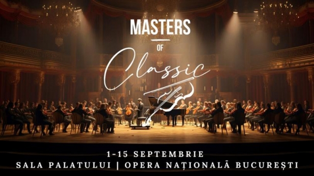 Trei concerte în această săptămână la Festivalul „Masters of Classic”
