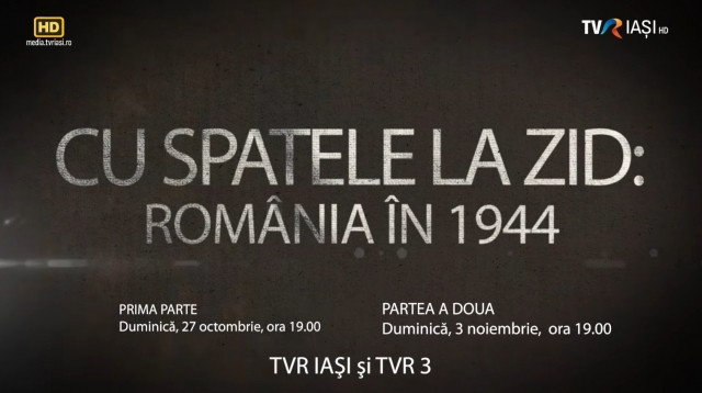 Cu spatele la zid: România în 1944 | VIDEO