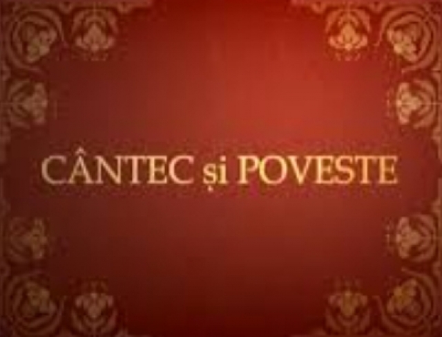 Cântec și poveste