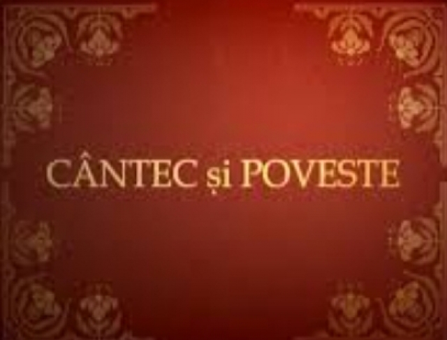 Cântec și poveste