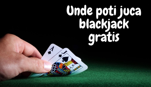 (P) Divertisment pe internet: unde poți juca blackjack gratis