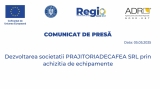 Dezvoltarea societatii PRAJITORIADECAFEA SRL prin achizitia de echipament_comunicat parteneri tvr iasi_regio