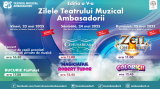Zilele Teatrului Muzical Ambasadorii – Ediția a V-a, 23 – 25 mai 2025