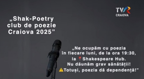 “Lumea de aproape”: Shak-Poetry | VIDEO