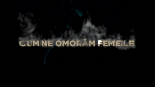 „Cum ne omorâm femeile” – un documentar tulburător la „Dosar România”