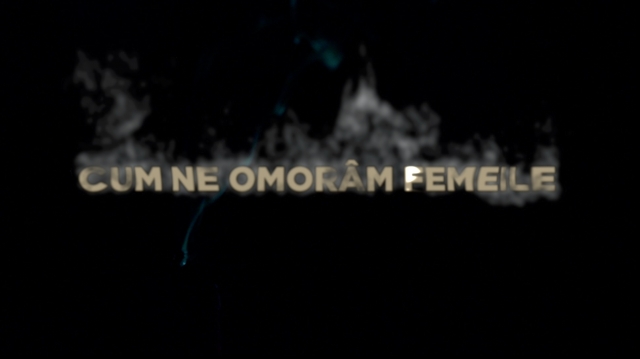 „Cum ne omorâm femeile” – un documentar tulburător la „Dosar România”