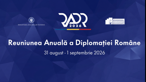 Reuniunea Anuală a Diplomaţiei Române