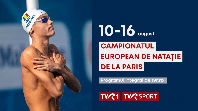 Spectacol total la TVR: David Popovici și tricolorii luptă pentru aur la Europenele de Natație de la Paris
